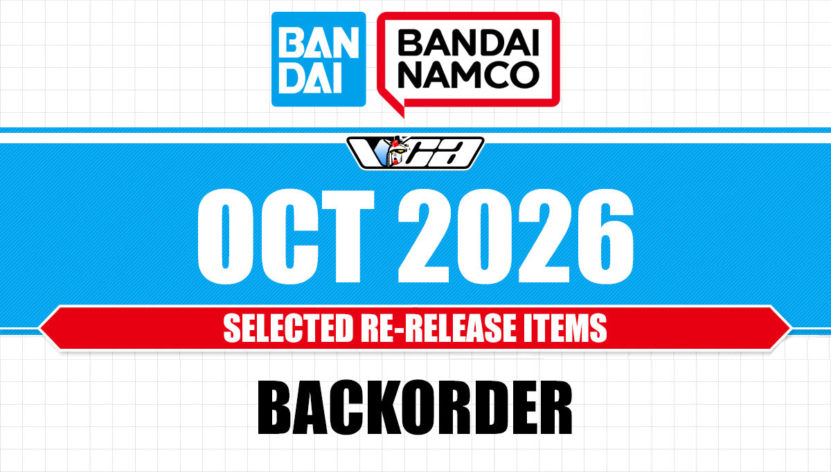 BACKORDER 🔵 BANDAI OCT-2026 RE-RELEASE