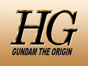 𝗛𝗚 ◉ GUNDAM THE ORIGIN