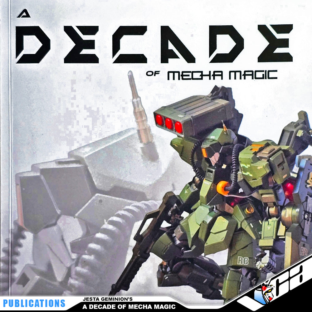 A Decade of Mecha Magic Tutorial Hobby Book by Jesta Geminion distributed by VCA Gundam Singapore